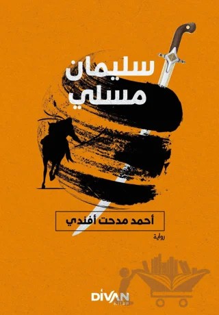 Süleyman Müsli (Arapça) – Ahmet Mithat Efendi – Divan Kitap kitap kapağı