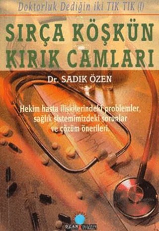 Sırça Köşkün Kırık Camları – Sadık Özen – Ozan Yayıncılık kitap kapağı