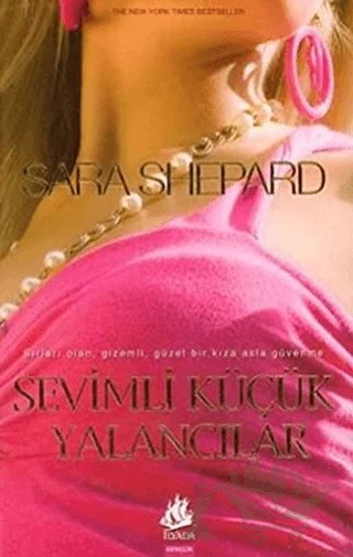 Sevimli Küçük Yalancılar – Sara Shepard – İlyada Yayınevi kitap kapağı