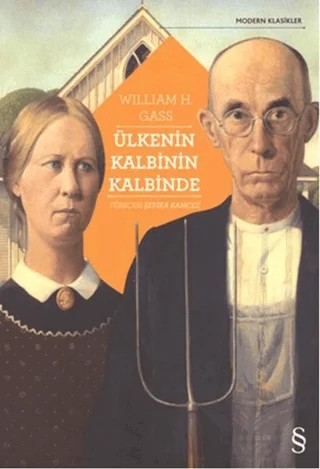 Ülkenin Kalbinin Kalbinde – William H. Gass – Everest Yayınları kitap kapağı