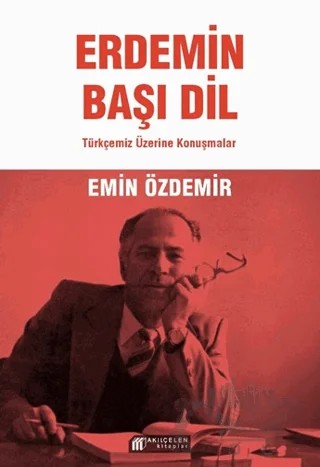 Erdemin Başı Dil – Emin Özdemir – Akıl Çelen Kitaplar kitap kapağı