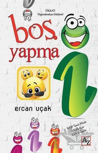 Boş Yapma – Ercan Uçak – Az Kitap kitap kapağı