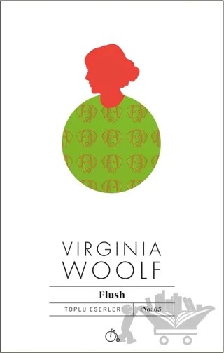 Flush – Virginia Woolf – Aylak Adam Kültür Sanat Yayıncılık kitap kapağı