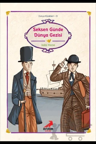 Seksen Günde Dünya Gezisi – Jules Verne – Erdem Çocuk kitap kapağı