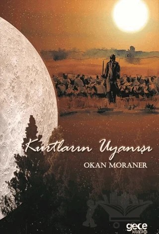 Kurtların Uyanışı – Okan Moraner – Gece Kitaplığı kitap kapağı