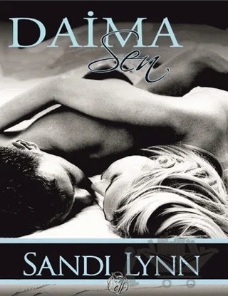 Daima Sen – Sandy Lynn – Elf Yayınları kitap kapağı