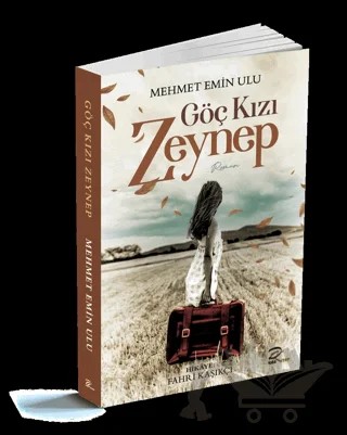 Göç Kızı Zeynep – Mehmet Emin Ulu – Pera Basım Yayıncılık kitap kapağı