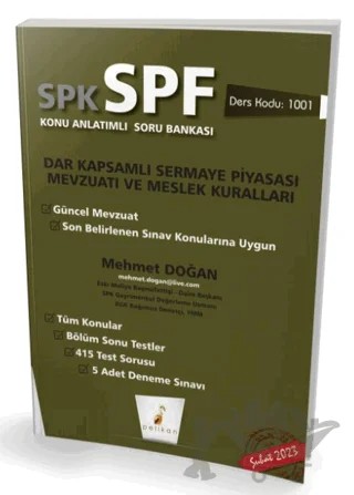 SPK SPF Dar Kapsamlı Sermaye Piyasası Mevzuatı ve Meslek Kuralları Konu Anlatımlı Soru Bankası 1001 – Mehmet Doğan – Pelikan Tıp Teknik Yayıncılık kitap kapağı