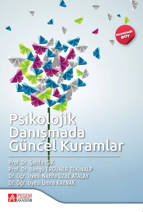 Psikolojik Danışmada Güncel Kuramlar-(Ekonomik Boy) – (Ekonomik Boy) – Pegem Akademi Yayıncılık kitap kapağı