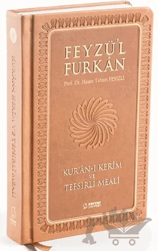 Feyzü'l Furkan Kur'an-ı Kerim ve Tefsirli Meali (Orta Boy - Mushaf ve Meal - Ciltli) Taba – Hasan Tahsin Feyizli – Server Yayınları kitap kapağı