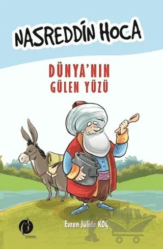 Nasreddin Hoca: Dünya’nın Gülen Yüzü – Evren Jülide Koç – Herdem Kitap kitap kapağı