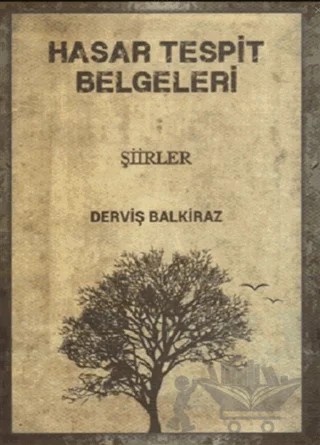 Hasar Tespit Belgeleri – Derviş Balkiraz – Suçek Medya kitap kapağı