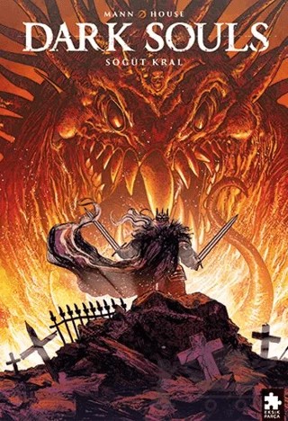 Dark Souls Sayı 5 Söğüt Kral – George Mann – Eksik Parça Yayınları kitap kapağı