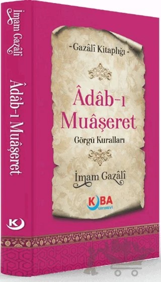 Adab-ı Muaşeret - Görgü Kuralları – İmam Gazali – Kuba Yayınevi kitap kapağı