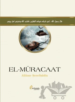 El-Müracaat – Allame Şerefuddin – el-Mustafa Yayınları kitap kapağı