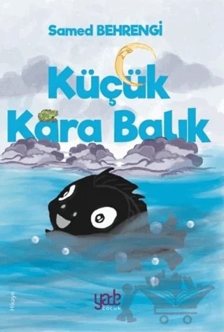 Küçük Kara Balık – Samed Behrengi – Yade Kitap kitap kapağı