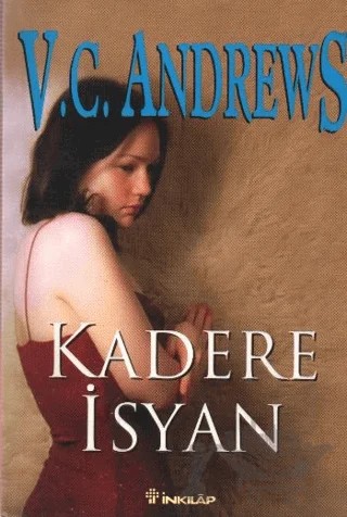 Kadere İsyan – V. C. Andrews – İnkılap Kitabevi kitap kapağı