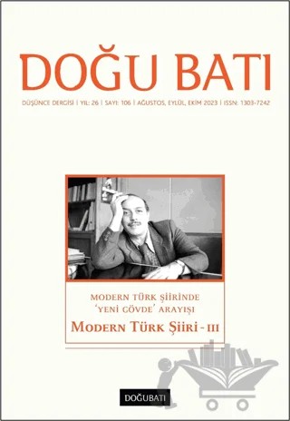 Doğu Batı Düşünce Dergisi Yıl: 26 Sayı: 106 - Modern Türk Şiiri 3 – Doğu Batı Dergileri kitap kapağı
