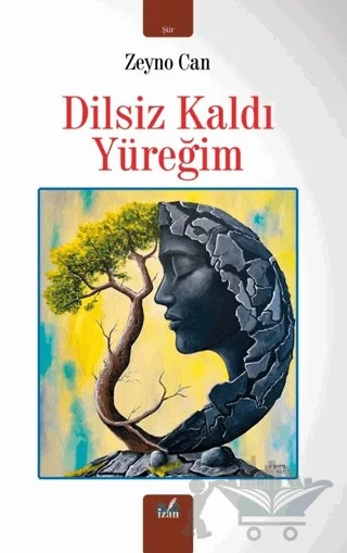 Dilsiz Kaldı Yüreğim – Zeyno Can – İzan Yayıncılık kitap kapağı