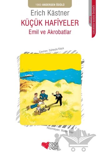 Emil ve Akrobatlar - Küçük Hafiyeler – Erich Kastner – Can Çocuk Yayınları kitap kapağı