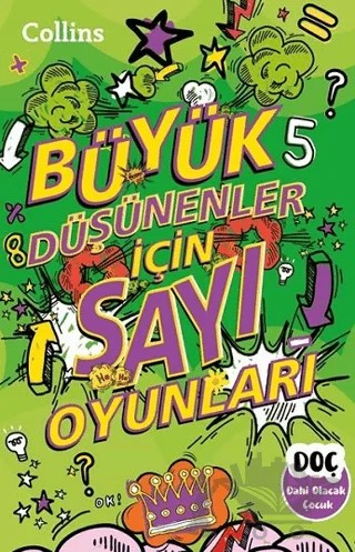 Büyük Düşünenler için Sayı Oyunları – Collins – Dahi Olacak Çocuk Yayınları kitap kapağı
