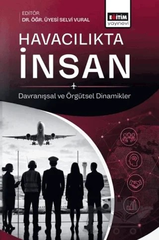 Havacılıkta İnsan – Kolektif – Eğitim Yayınevi - Bilimsel Eserler kitap kapağı