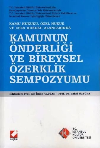 Kamunun Önderliği ve Bireysel Özerklik Sempozyumu – İlhan Ulusan, Bahri Öztürk – Seçkin Yayıncılık kitap kapağı