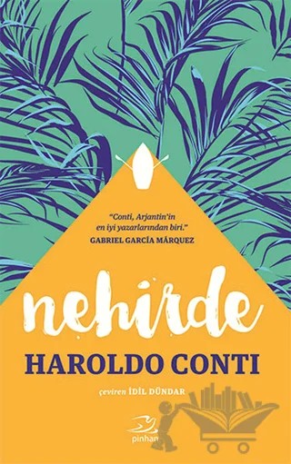 Nehirde – Haroldo Conti – Pinhan Yayıncılık kitap kapağı