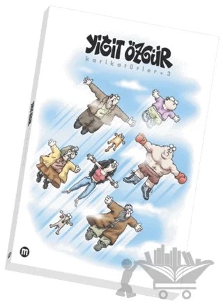 Yiğit Özgür - Karikatürler 3 – Yiğit Özgür – Mürekkep Basın Yayın kitap kapağı