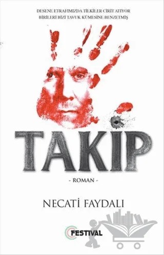 Takip – Necati Faydalı – Festival Yayıncılık kitap kapağı