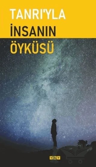 Tanrı'yla İnsanın Öyküsü – Peter Pikkert – YAY - Yeni Anadolu Yayınları kitap kapağı