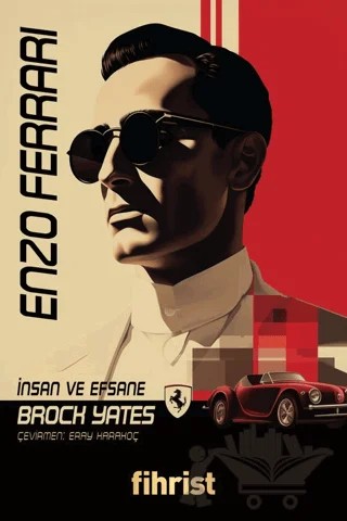Enzo Ferrari - İnsan ve Efsane – Brock Yates – Fihrist Kitap kitap kapağı