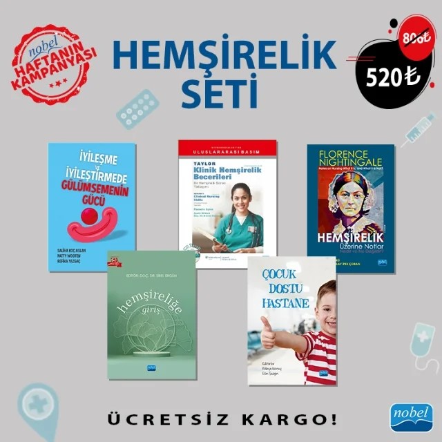 HEMŞİRELİK SETİ – Saliha Koç Aslan - Patty Wooten - Refika Yazgaç Ayla Dikmen, Ayşe Karadaş, Ayşegül Oksay Şahin, Berna Köktürk Dalcalı, Dilek Karaman, Dilek Yılmaz, Eda Ergin, Ela Yılmaz Coşkun, Elif Günay İsmailoğlu, Meryem Türkan, Özlem Doğu, Pelin Karaçay, Pınar Doğan, Serap Kaynak, Sevil Masat Harbali, Songül Du – Haftanın Kampanyası kitap kapağı