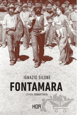 Fontamara – İgnazio Silone – Kor Kitap kitap kapağı