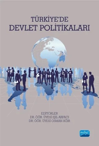 Türkiye’de Devlet Politikaları – Işıl Arpacı, Osman Ağır – Nobel Akademik Yayıncılık kitap kapağı