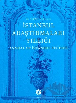 İstanbul Araştırmaları Yıllığı No: 4 - 2015 – Kolektif – İstanbul Araştırmaları Enstitüsü kitap kapağı