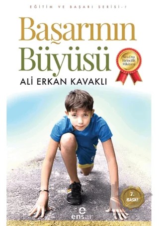 Başarının Büyüsü – Ali Erkan Kavaklı – Ensar Neşriyat kitap kapağı
