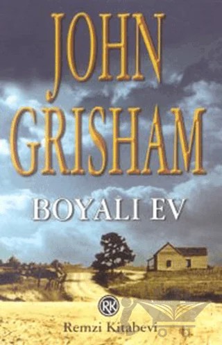 Boyalı Ev – John Grisham – Remzi Kitabevi kitap kapağı