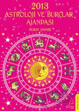 2013 Astroloji ve Burçlar Ajandası – Nuray Sayarı – Destek Yayınları kitap kapağı