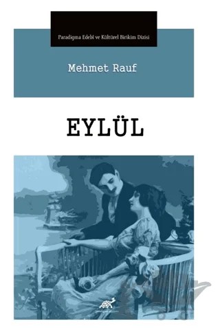Eylül – Mehmet Rauf – Paradigma Akademi Yayınları kitap kapağı