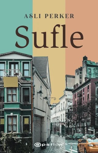 Sufle – Aslı Perker – Epsilon Yayınevi kitap kapağı