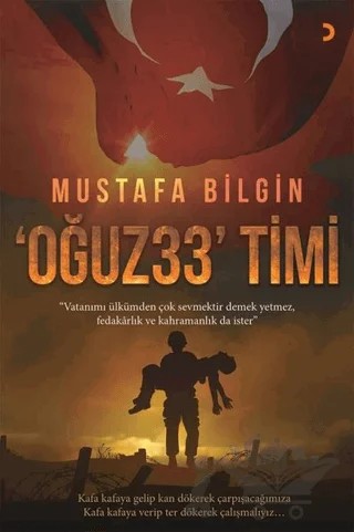 Oğuz 33 Timi – Mustafa Bilgin – Cinius Yayınları kitap kapağı