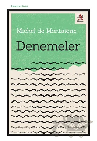 Denemeler – Michel de Montaigne – Panama Yayıncılık kitap kapağı