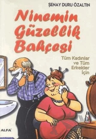 Ninemin Güzellik Bahçesi – Şenay Duru Özaltın – Alfa Yayınları kitap kapağı