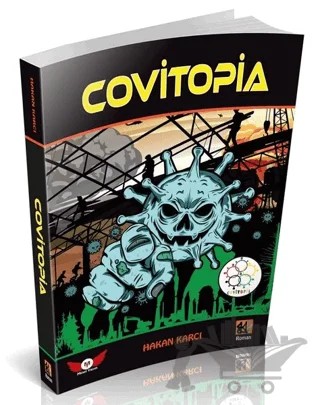 Covitopia – Hakan Karcı – Minel Yayın kitap kapağı