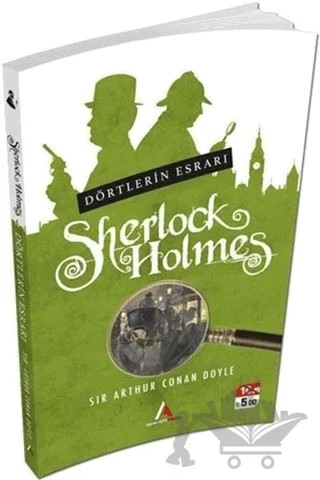 Dörtlerin Esrarı - Sherlock Holmes – Sir Arthur Conan Doyle – Aperatif Kitap Yayınları kitap kapağı