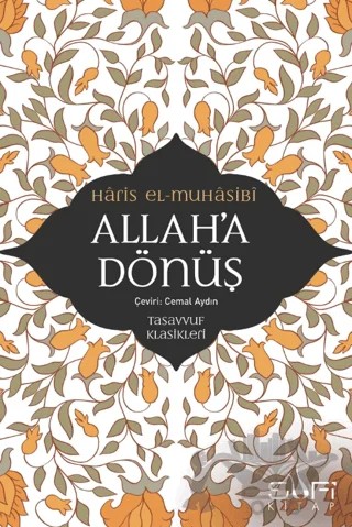 Allah'a Dönüş – Haris el-Muhasibi – Sufi Kitap kitap kapağı