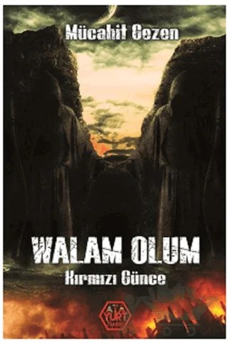 Walam Olum - Kırmızı Günce – Mücahit Gezen – Atayurt Yayınevi kitap kapağı