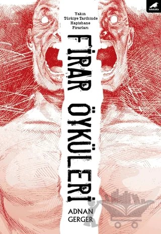 Firar Öyküleri – Adnan Gerger – Kara Karga Yayınları kitap kapağı