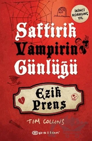 Ezik Prens - Saftirik Vampirin Günlüğü – Tim Collins – Epsilon Yayınevi kitap kapağı